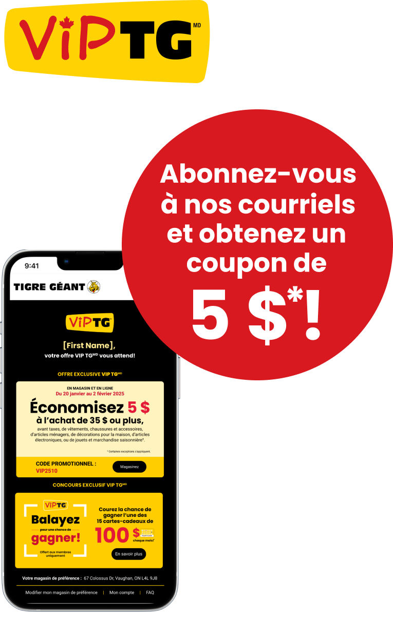 Abonnez-vous à nos courriels et obtenez un coupon de 5*!